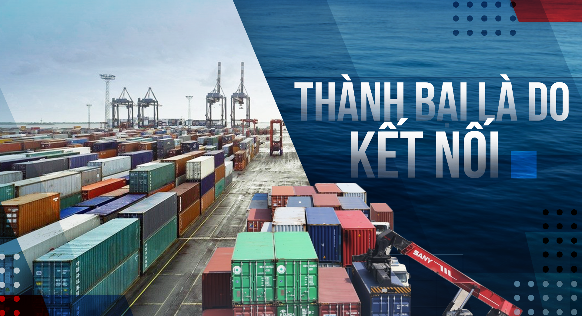 Thành bại là do kết nối