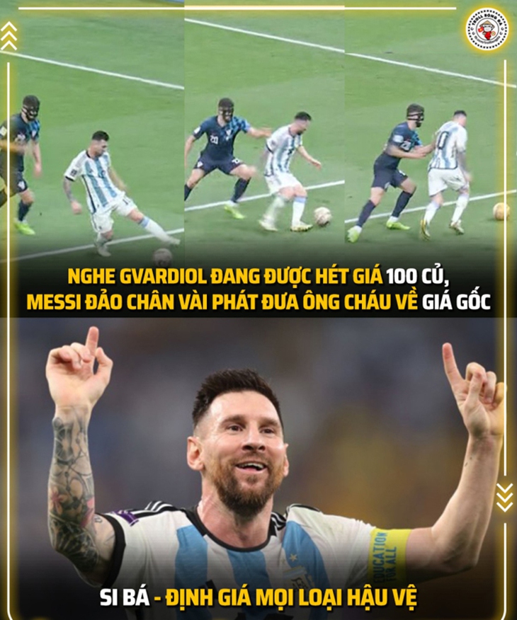 Ảnh chế: Messi biến trung vệ Gvardiol về giá trị thực - Ảnh 2.