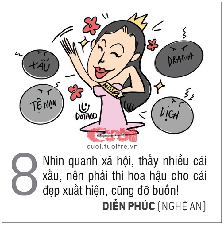 10 giải thích vui cho việc bội thực thi hoa hậu - Ảnh 8.