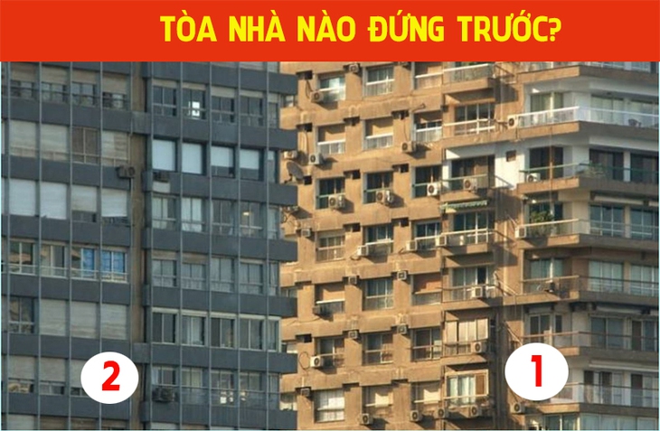 Thử tài phán đoán: Tòa nhà nào đứng trước? - Ảnh 1.