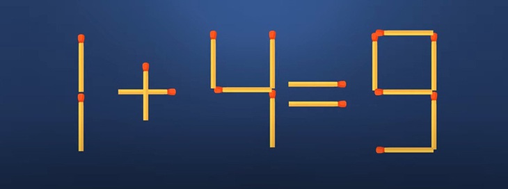 Thử tài IQ: Di chuyển một que diêm để 1+4=9 thành phép tính đúng - Ảnh 1.