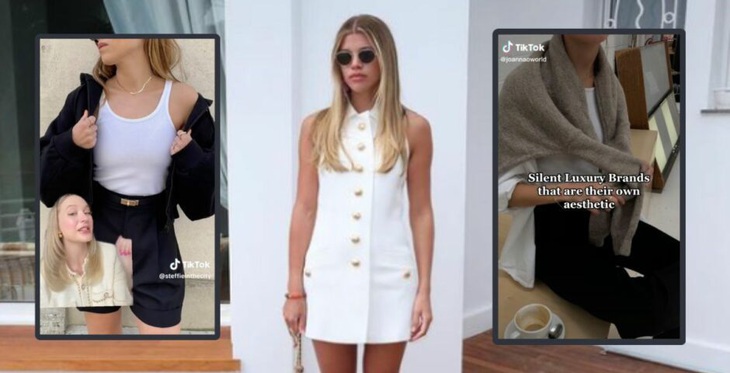 "Quiet luxury" trên TikTok.