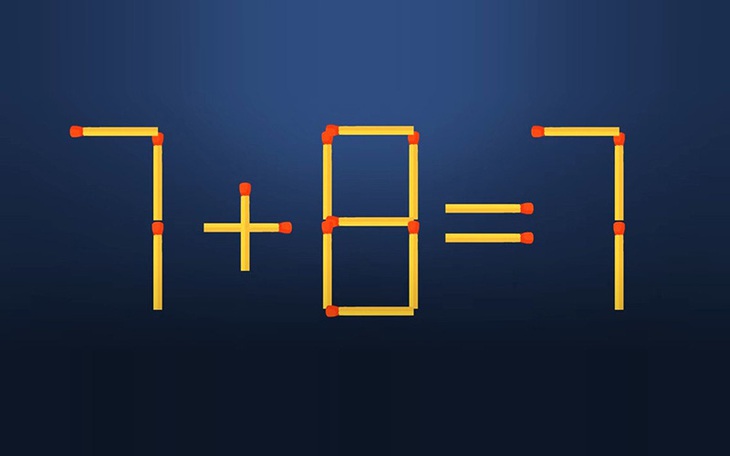 Thử tài IQ: Di chuyển một que diêm để 7+8=7 thành phép tính đúng