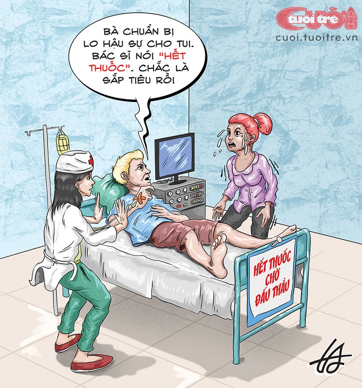 Bệnh nhân tá hỏa vì "hết thuốc chữa" - Tranh: Nguyễn Tuấn Anh 