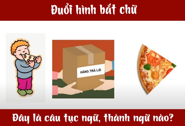 IQ cao có đoán được đây là câu tục ngữ, thành ngữ gì? (P23)- Ảnh 5.