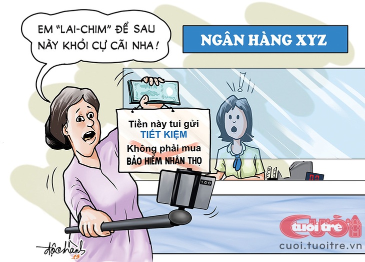 Đến ngân hàng gửi tiết kiệm lại bị quẹo sang bảo hiểm nhân thọ - Ảnh 1.
