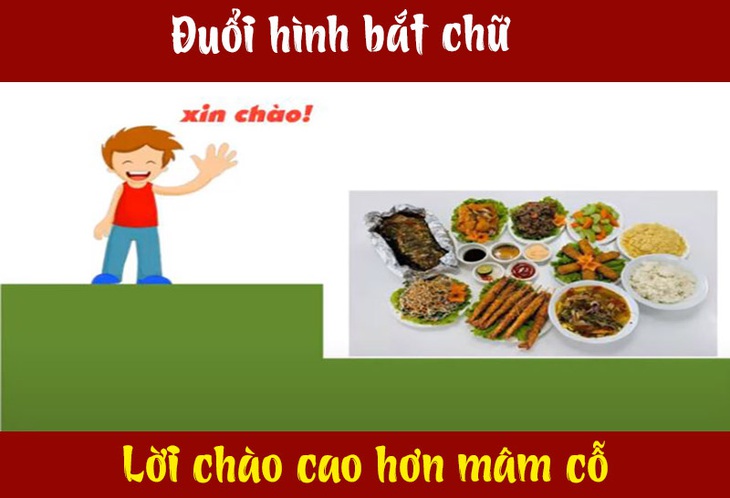 Câu tục ngữ, thành ngữ khó nhằn này là gì? (P12) - Ảnh 3.