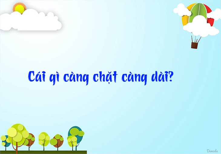 Đố vui: Cái gì đi thì nằm nhưng nằm lại đứng? - Ảnh 7.