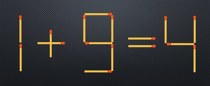 Di chuyển một que diêm để phép tính 1+9=4 thành đúng - Ảnh 1.