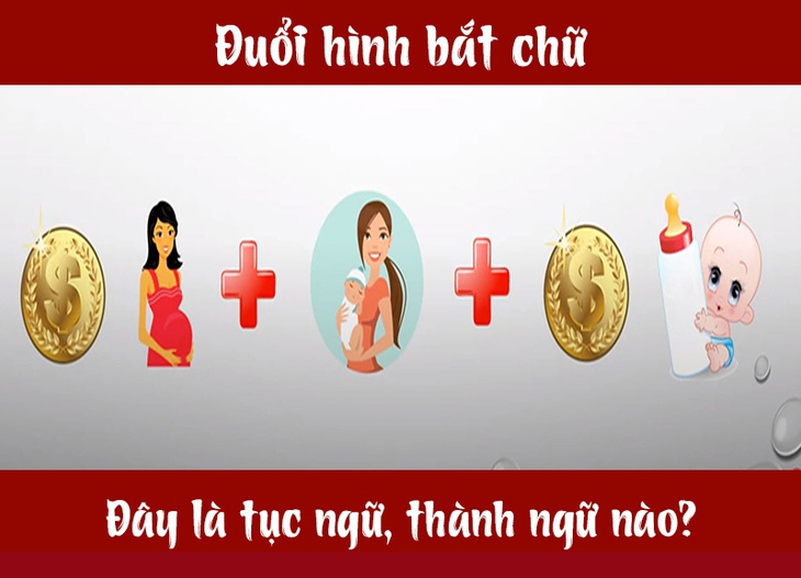 Câu tục ngữ, thành ngữ khó nhằn này là gì? (P23) - Ảnh 7.