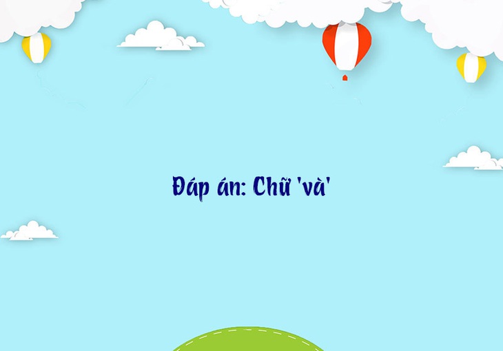 Câu đố hack não: Ở đâu đại dương không có nước? - Ảnh 6.
