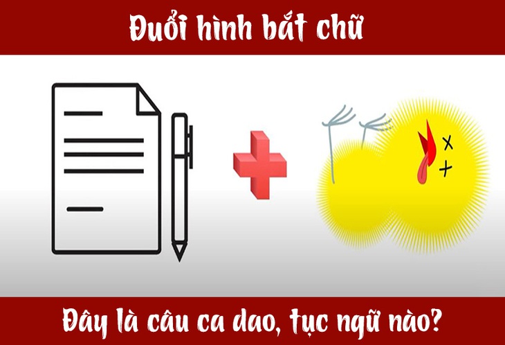Câu ca dao, tục ngữ hóc búa này là gì? (P7) - Ảnh 7.