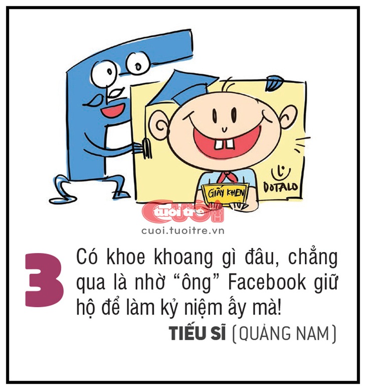 Có khoe khoang gì đâu, chẳng qua là nhờ “ông” Facebook giữ hộ để làm kỷ niệm ấy mà! - TIẾU SĨ (Quảng Nam)