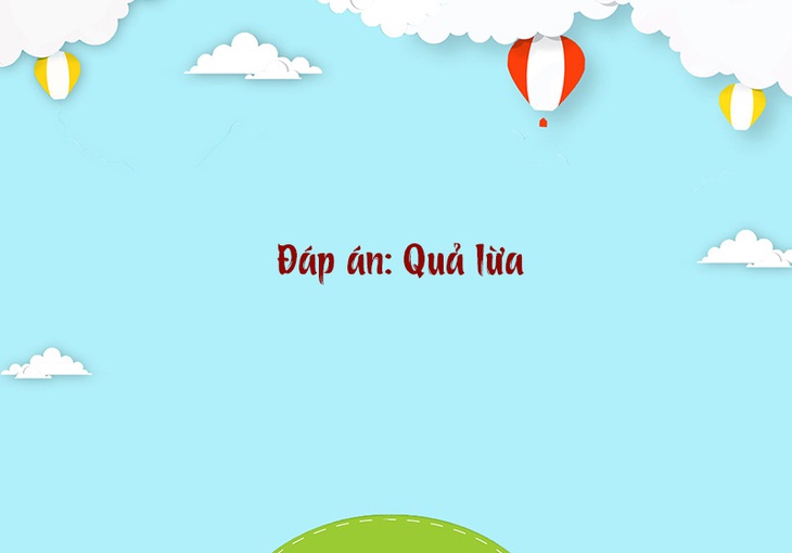 Câu đố hack não: Cái gì càng thêm càng thiếu? - Ảnh 1.