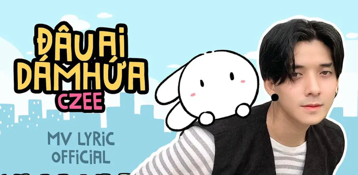 Czee đã từng "khuấy đảo" các nền tảng mạng xã hội với Thỏ Bảy Màu qua ca khúc Đâu ai dám hứa