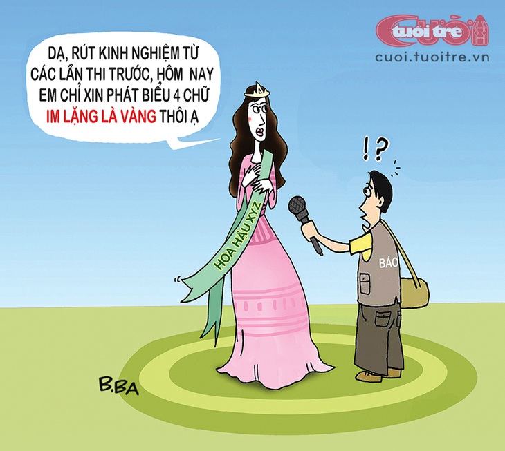 Hoa hậu "im lặng là vàng" - Tranh: B.Ba 