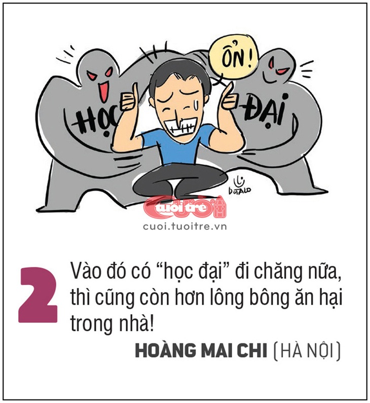 "Học đại" còn hơn lông bông. 
