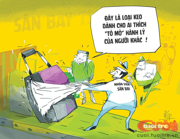 Tuyệt chiêu chống trộm hành lý ký gửi ở&nbsp;sân bay - Tranh: Viiip 
