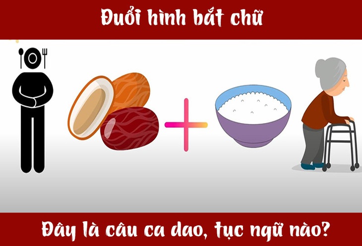 Câu ca dao, tục ngữ 'khó nhằn' này là gì? (P65)- Ảnh 1.