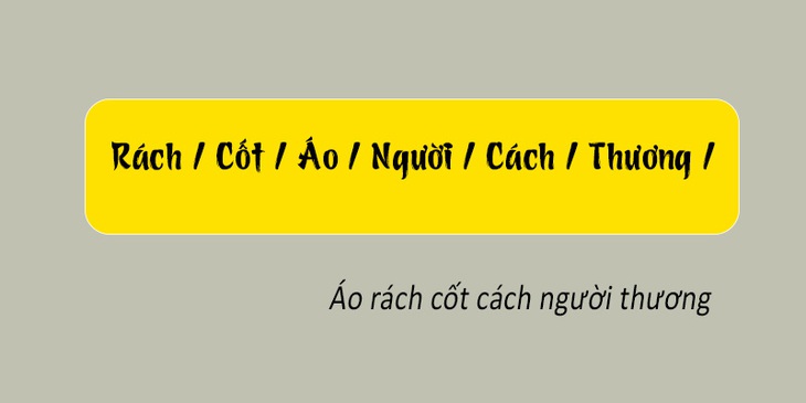 Thử tài tiếng Việt: Sắp xếp các từ sau thành câu có nghĩa (P145) - Ảnh 1.