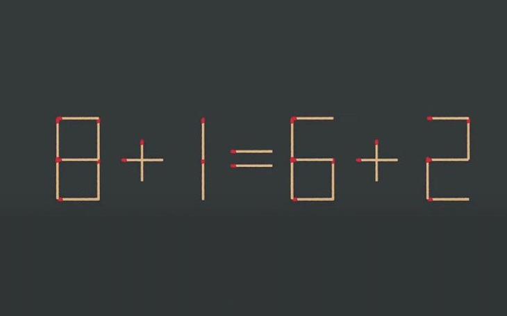 Thử tài IQ: Di chuyển một que diêm để 8+1=6+2 thành phép tính đúng