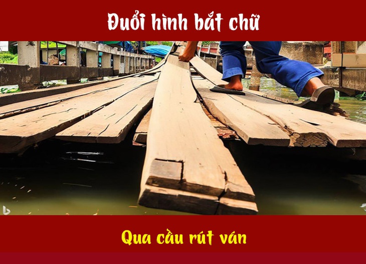 Câu tục ngữ, thành ngữ 'khó nhằn' này là gì? (P49)- Ảnh 4.