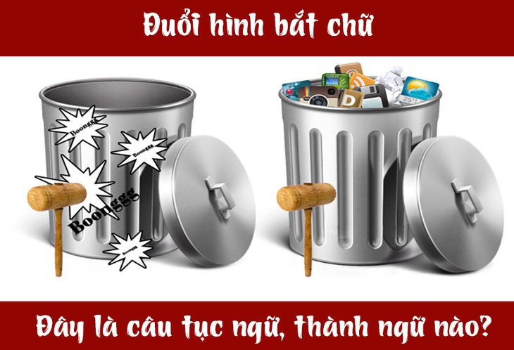 Câu tục ngữ, thành ngữ 'khó nhằn' này là gì? (P50)- Ảnh 1.