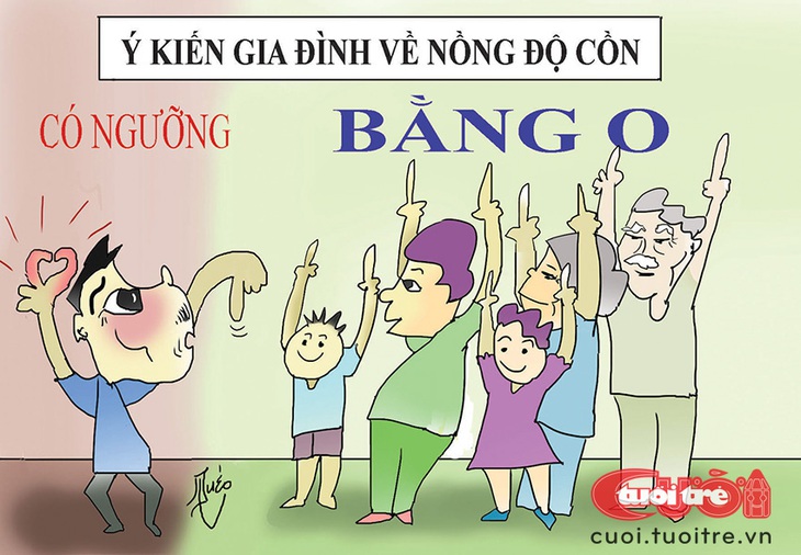 Ý kiến gia đình về nồng độ cồn bằng 0 tuyệt đối - Tranh: Quéo 