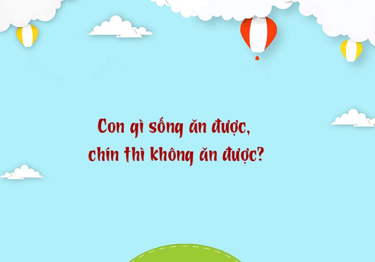 Câu đố hack não: Càng bóp càng cứng là cái gì?- Ảnh 5.