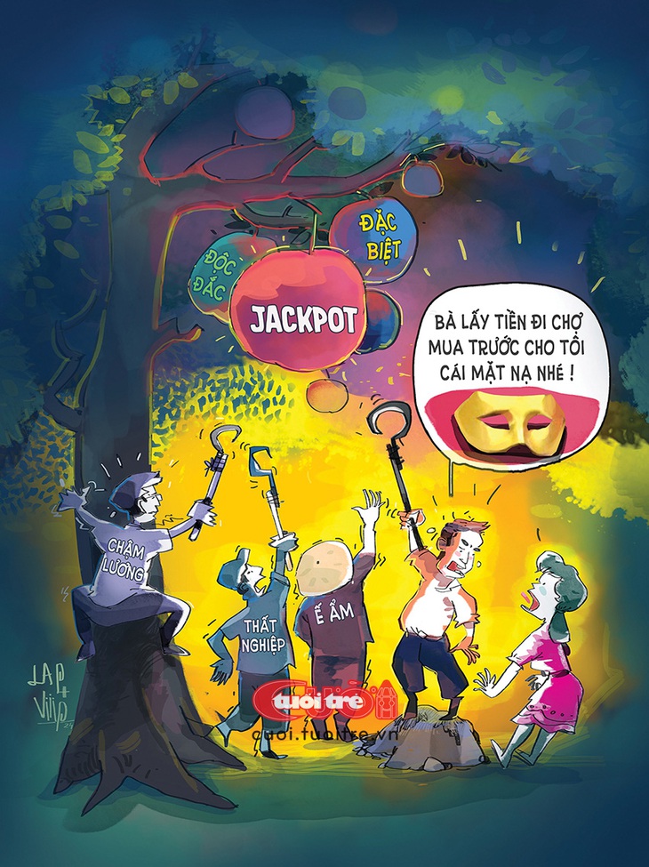 Cầu may... tất tay với vé số - Tranh: LAP + Viiip 