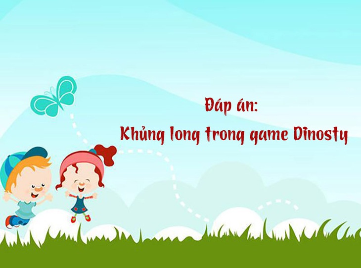 Câu đố hack não: Con gì còn mạng thì chết, mất mạng thì sống?- Ảnh 2.