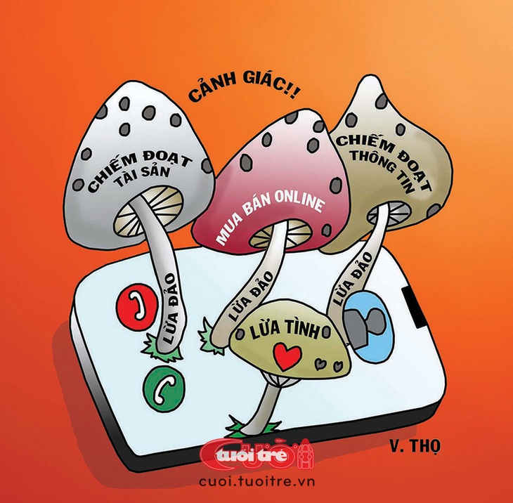 Lừa đảo online như nấm sau mưa - Tranh: Trần Văn Thọ 