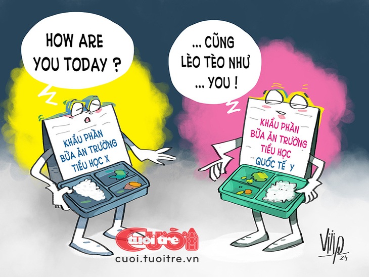 Suất ăn trường học "hỏi thăm nhau" - Tranh biếm họa của Viiip 