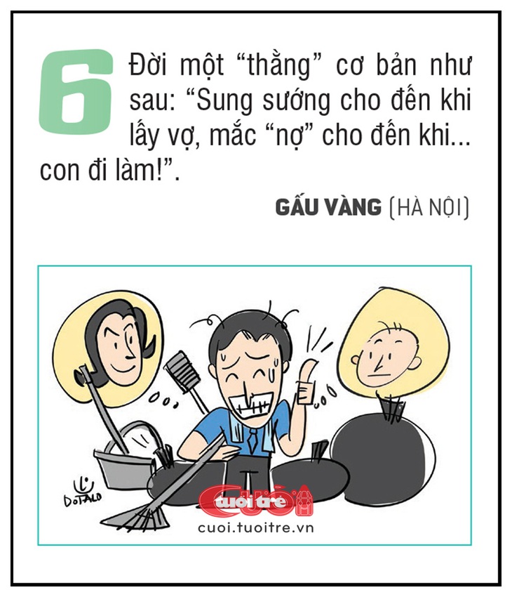 Sung sướng cho đến khi... lấy vợ. 