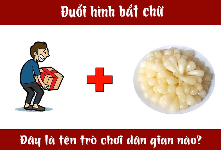 Đuổi hình bắt chữ: Đây là tên trò chơi dân gian nào? (P6)- Ảnh 3.