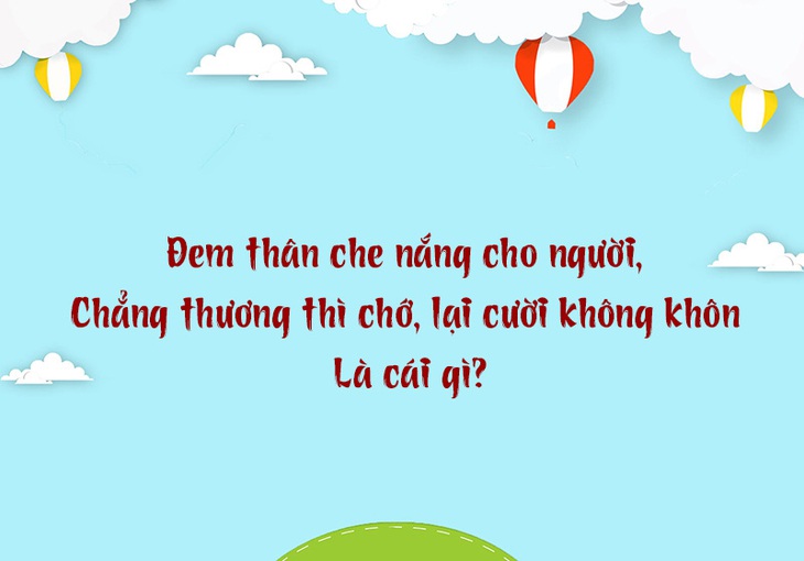 Trong nhà có bà hai đầu là cái gì?- Ảnh 5.