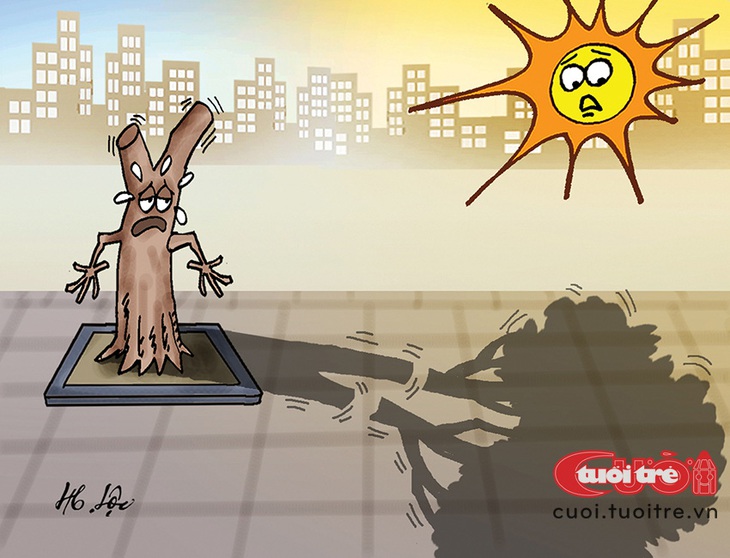 Cây xanh... đứt bóng - Tranh: Hữu Lộc 