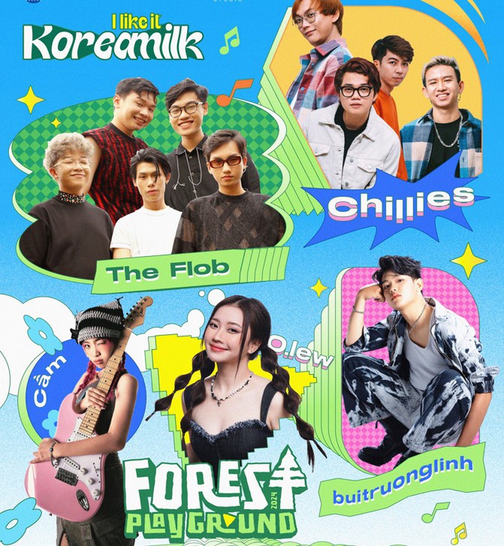 Dàn nghệ sĩ hứa hẹn mang đến không khí cuồng nhiệt cho Forest playground.