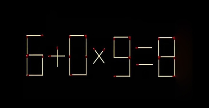 Thử tài IQ: Di chuyển một que diêm để 6+0x9=8 thành phép tính đúng- Ảnh 1.