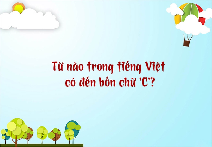 câu đố - Ảnh 5.