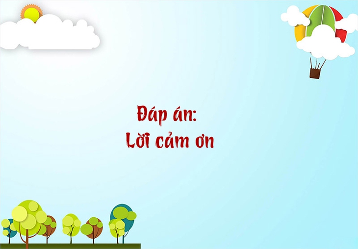 câu đố - Ảnh 6.