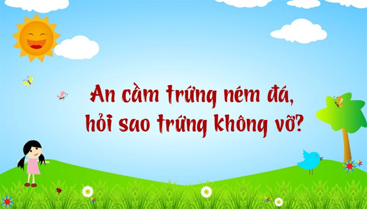 câu đố - Ảnh 5.