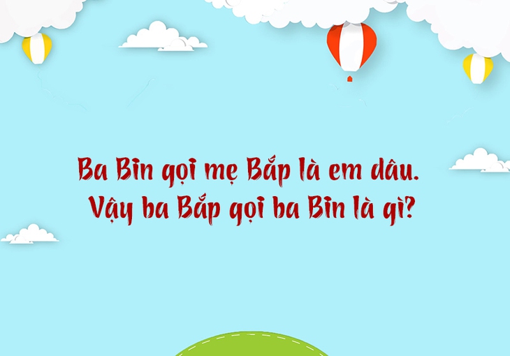 câu đố - Ảnh 1.