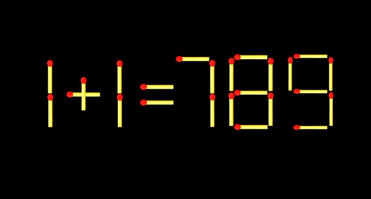 Thử tài IQ: Di chuyển một que diêm để 1+1=789 thành phép tính đúng - Ảnh 1.