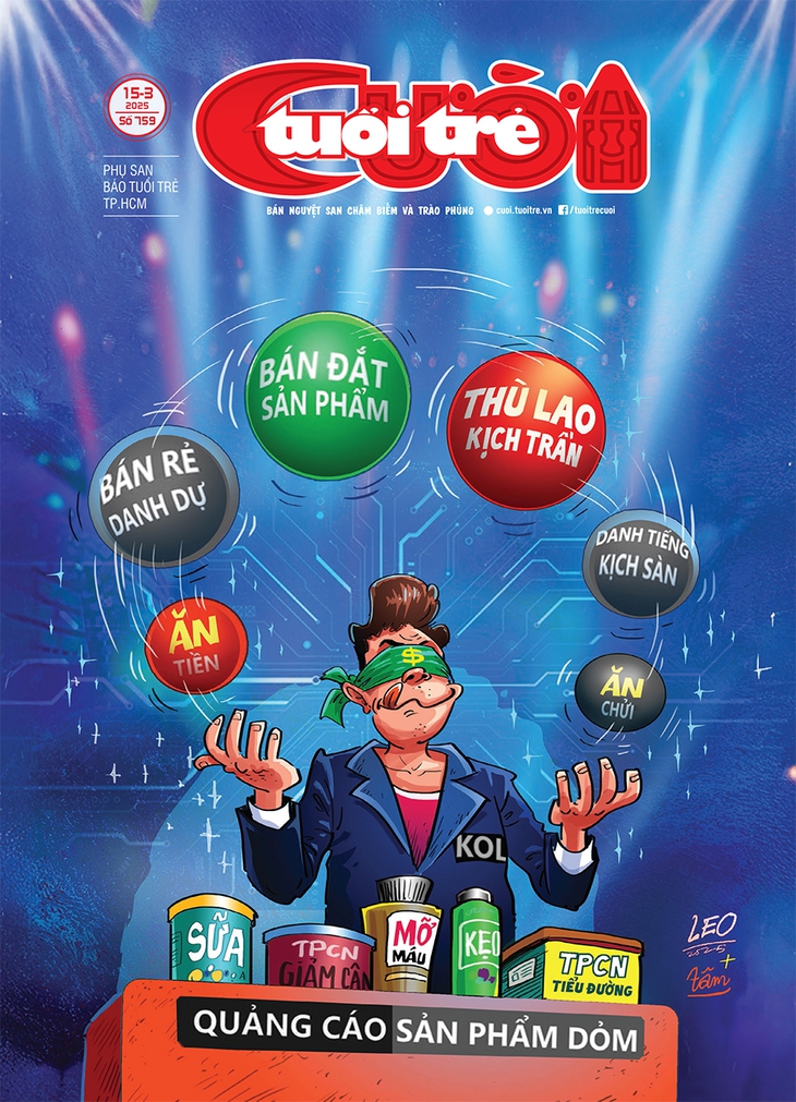 Tuổi Trẻ Cười số 15-3-2025: KOL thù lao kịch trần, danh tiếng kịch sàn - Ảnh 1.