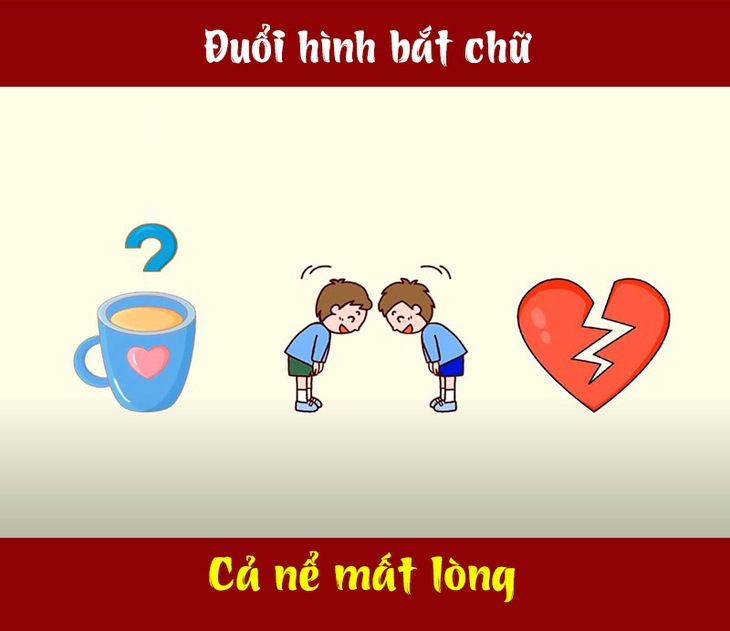 Đuổi hình bắt chữ: Đây là câu thành ngữ gì? - Ảnh 1.