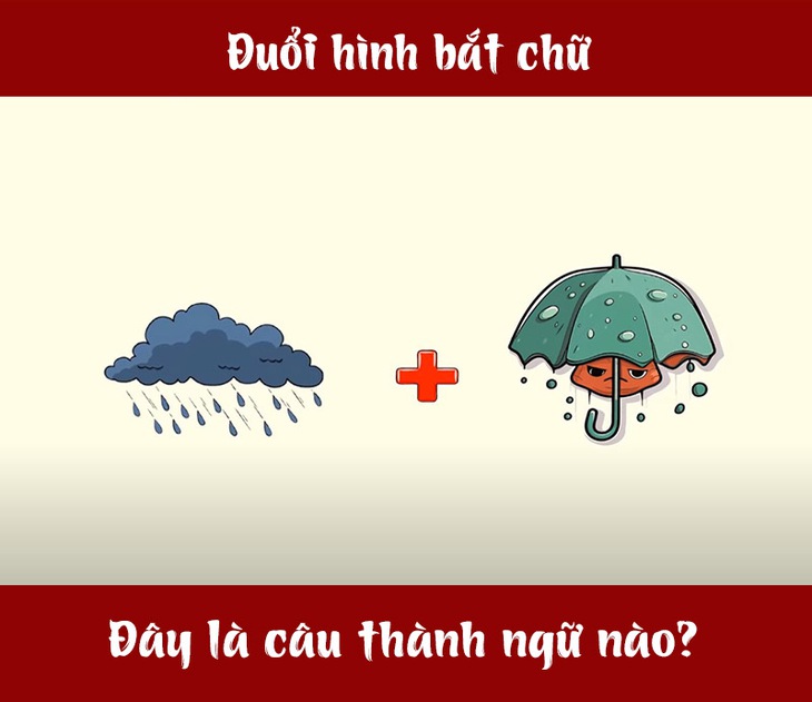 Thành ngữ xoắn não này là gì? (P4) - Ảnh 1.