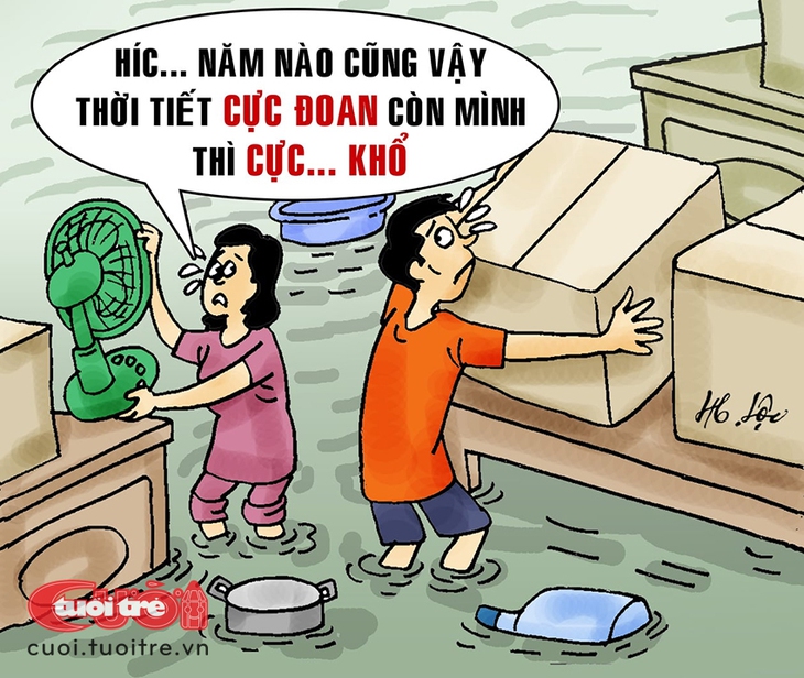 Thời tiết cực đoan, vợ chồng tui cực khổ - Ảnh 1.