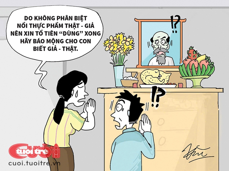 Nhờ ông bà tổ tiên chọn giúp... thực phẩm sạch - Ảnh 1.