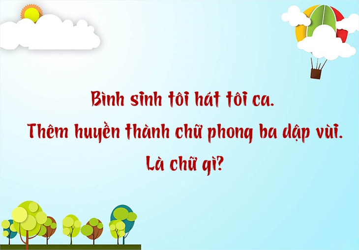 câu đố - Ảnh 3.